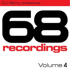 68 Recordings, Vol. 4 (DJ Remy Presents) by DJ Remy album reviews, ratings, credits
