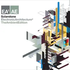 Electronic Architecture 2 (Ambient Edition) by Solarstone album reviews, ratings, credits