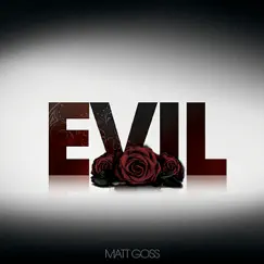 Evil (Single Version) Song Lyrics