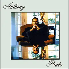 Anthony Prieto by Anthony Prieto album reviews, ratings, credits