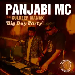 Big Day Party - Single by Panjabi MC album reviews, ratings, credits