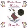 Mother Goose Melodies album lyrics, reviews, download