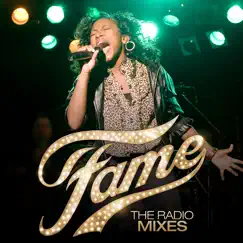 Fame - The Radio Mixes - EP by Naturi Naughton album reviews, ratings, credits