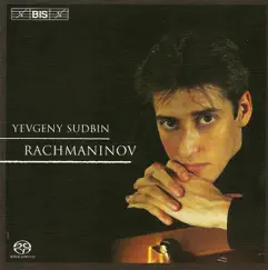 Rachmaninov: Variations On a Theme of Chopin - Piano Sonata No. 2 by Yevgeny Sudbin album reviews, ratings, credits