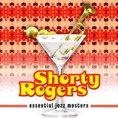 Essential Jazz Masters by Shorty Rogers album reviews, ratings, credits
