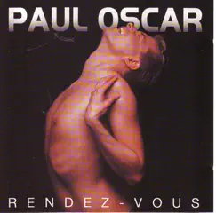 Rendez-Vous by Paul Oscar album reviews, ratings, credits