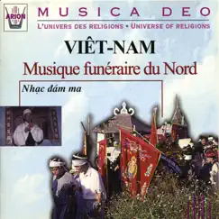 Viet-Nam : Musique funéraire du Nord by Duc Tho Nguyen, Duc Ben Pham & Manh Hung Nguyen album reviews, ratings, credits