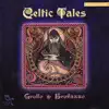 Celtic Tales album lyrics, reviews, download