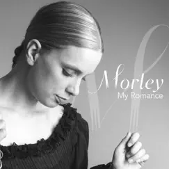 My Romance - Single by Morley album reviews, ratings, credits