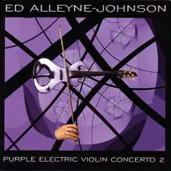Purple Electric Violin Concerto, No. 2 by Ed Alleyne-Johnson album reviews, ratings, credits