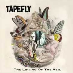 The Lifting of the Veil (Eu Version) by Tapefly album reviews, ratings, credits