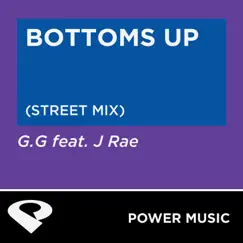 Bottoms Up (Street Mix) Song Lyrics