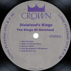 Dixieland's Kings by The Kings of Dixieland album reviews, ratings, credits