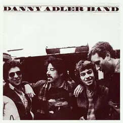 The Danny Adler Band (Early 1980's) by Danny Adler album reviews, ratings, credits