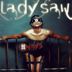 99 Ways by Lady Saw album reviews, ratings, credits