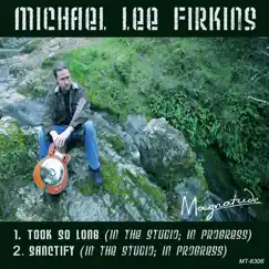 In the Studio; In Progress - EP by Michael Lee Firkins album reviews, ratings, credits