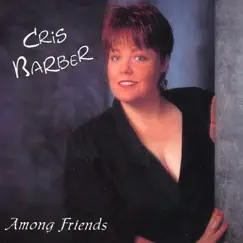Among Friends by Cris Barber album reviews, ratings, credits