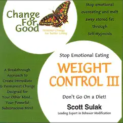 Weight Contol 3 - Stop Emotional Eating - EP by Scott Sulak album reviews, ratings, credits
