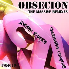 Obsecion (Phunk Investigation Remix) Song Lyrics