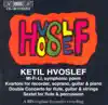 Hvoslef: Mi-Fi-Li Symphonic Poem - Kvartoni - Double Concerto - Sextet album lyrics, reviews, download