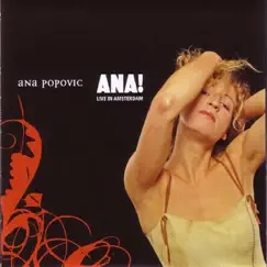 Ana!: Live in Amsterdam by Ana Popovic album reviews, ratings, credits