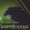 Raven Shadows album lyrics, reviews, download