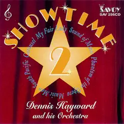 Showtime Vol. 2 by Dennis Hayward and His Orchestra album reviews, ratings, credits
