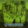 Lovingkindness album lyrics, reviews, download