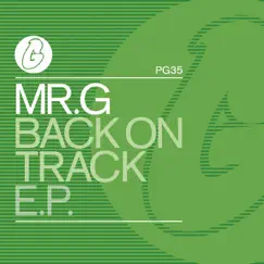 Back On Track - EP by Mr. G album reviews, ratings, credits