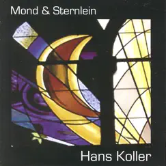 Mond & Sternlein by Hans Koller album reviews, ratings, credits