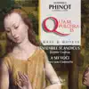 Dominique Phinot : Messe quam pulchra es & Motets album lyrics, reviews, download