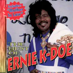 Best of Ernie K-Doe by Ernie K-Doe album reviews, ratings, credits