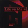 Life on Mars album lyrics, reviews, download