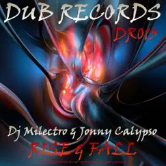 Rise & Fall - Single by Dj Milectro & Jonny Calypso album reviews, ratings, credits