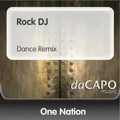 Rock Dj - Single by One Nation album reviews, ratings, credits