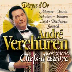 Disque d'or : André Verchuren - Les grands chefs-d'œuvre by André Verchuren album reviews, ratings, credits
