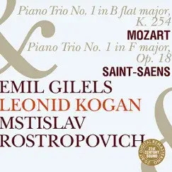 Emil Gilels, Leonid Kogan & Mstislav Rostropovich Play Mozart & Saint-Saëns by Emil Gilels, Leonid Kogan & Mstislav Rostropovich album reviews, ratings, credits