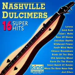 16 Super Hits by Nashville Dulcimers album reviews, ratings, credits