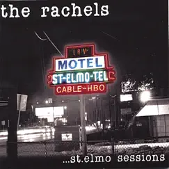 St. Elmo Sessions by The Rachels album reviews, ratings, credits