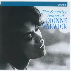 The Sensitive Sound of Dionne Warwick by Dionne Warwick album reviews, ratings, credits