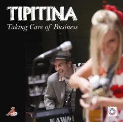 Taking Care Of Business by Tipitina album reviews, ratings, credits