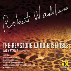 Washburn, R.: Partita - Brass Quintet - Symphony for Band - Suite - Concertino by Jack Stamp, Keystone Wind Ensemble, Hoodlebug Brass Quintet & Indiana University Woodwind Quintet album reviews, ratings, credits