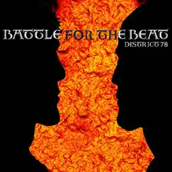 Battle for the Beat - Single by District 78 album reviews, ratings, credits