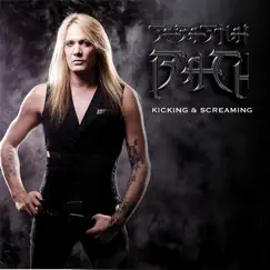 Kicking & Screaming - Single by Sebastian Bach album reviews, ratings, credits