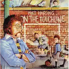 On the Touchline by Mike Harding album reviews, ratings, credits