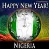 Happy New Year Nigeria with Countdown and Auld Lang Syne song lyrics