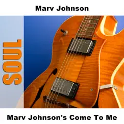 Marv Johnson's Come To Me by Marv Johnson album reviews, ratings, credits