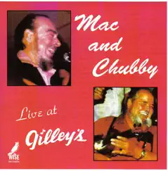 Mac and Chubby - Live At Gilley's by Chubby Wise & Mac Wiseman album reviews, ratings, credits