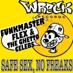 Safe Sex, No Freaks (Lexus Lean Remix) Song Lyrics