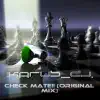 Check Mate!! (Original Mix) song lyrics